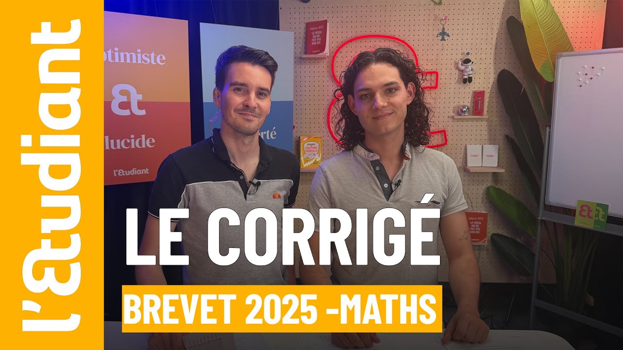 Brevet 2025 : le corrigé de l'épreuve de mathématiques
